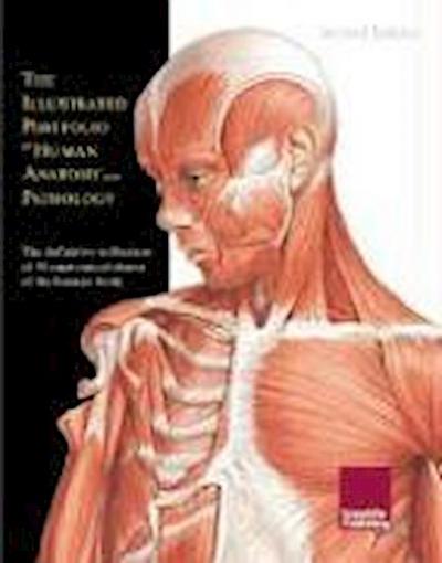 Illustrated Portfolio of Human Anatomy & Pathology, 2nd Edit