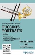 Bb Bass Clarinet (instead Bassoon) part of "Puccini’s Portraits" for Woodwind Quintet