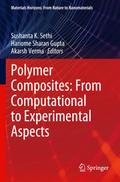 Polymer Composites: From Computational to Experimental Aspects