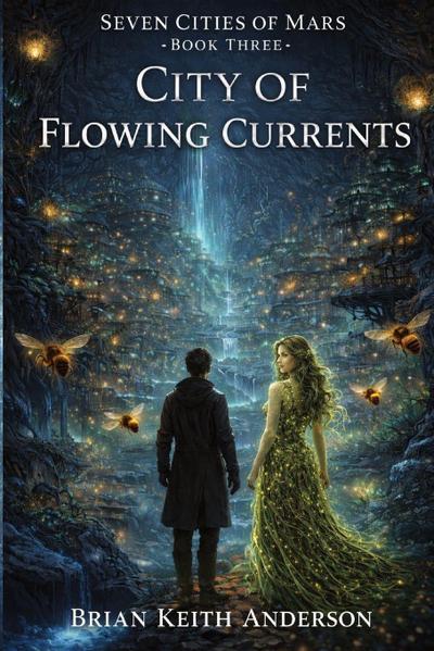 City of Flowing Currents