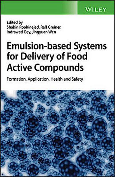 Emulsion-Based Systems for Delivery of Food Active Compounds