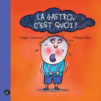 La gastro, c’est quoi?
