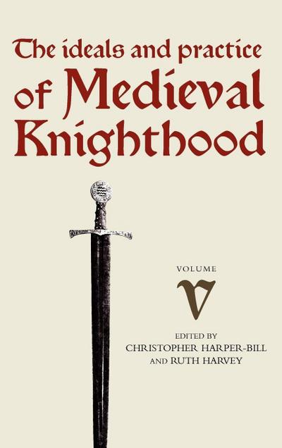 Medieval Knighthood V