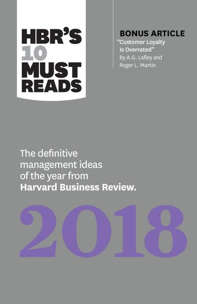 HBR’s 10 Must Reads 2018