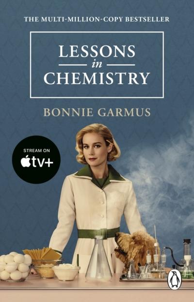 Lessons in Chemistry: The modern classic multi-million-copy bestseller