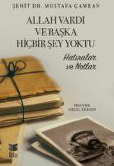 Allah Vardi ve Baska Hicbir Sey Yoktu