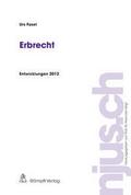 Erbrecht Entwicklungen 2012