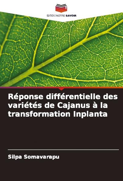 Réponse différentielle des variétés de Cajanus à la transformation Inplanta