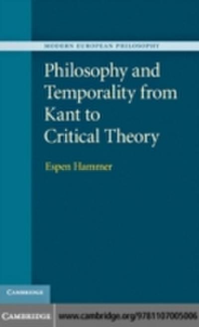 Philosophy and Temporality from Kant to Critical Theory