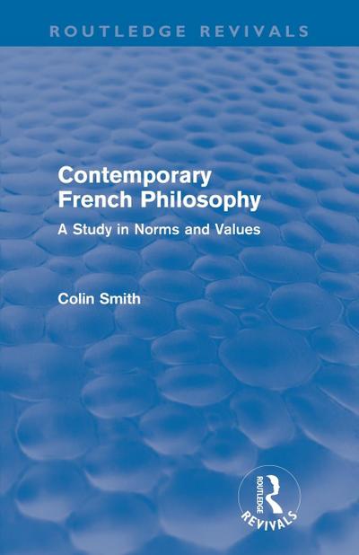 Contemporary French Philosophy (Routledge Revivals)
