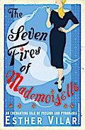 The Seven Fires of Mademoiselle