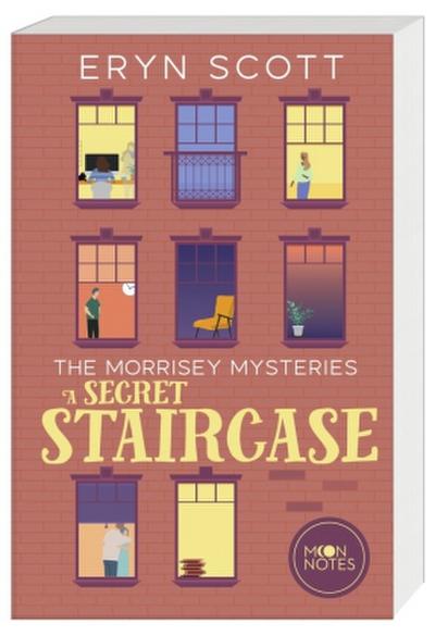 The Morrisey Mysteries 2. A Secret Staircase