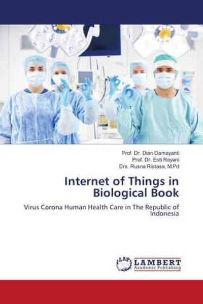 Internet of Things in Biological Book