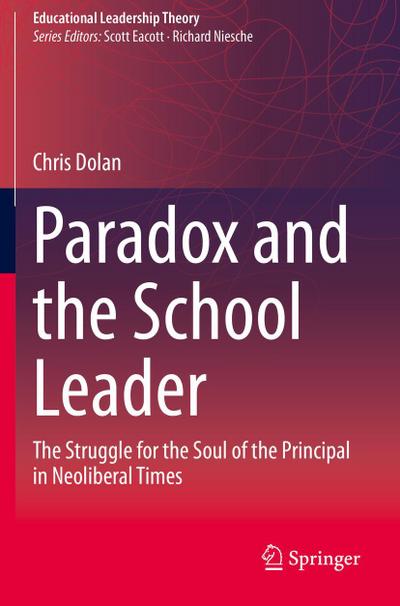 Paradox and the School Leader