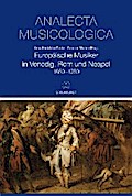 Europäische Musiker in Venedig, Rom und Neapel 1650-1750