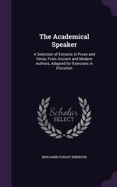 The Academical Speaker
