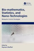 Bio-mathematics, Statistics, and Nano-Technologies