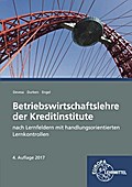 Betriebswirtschaftslehre der Kreditinstitute: mit  ...