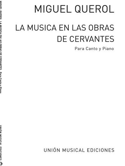 La Musica En Las Obras De CervantesVocal and Piano