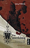 Der Winterkönig. Geschichten des Dreißigjährigen K