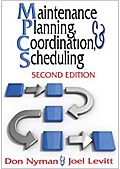 Maintenance Planning, Coordination, & Scheduling