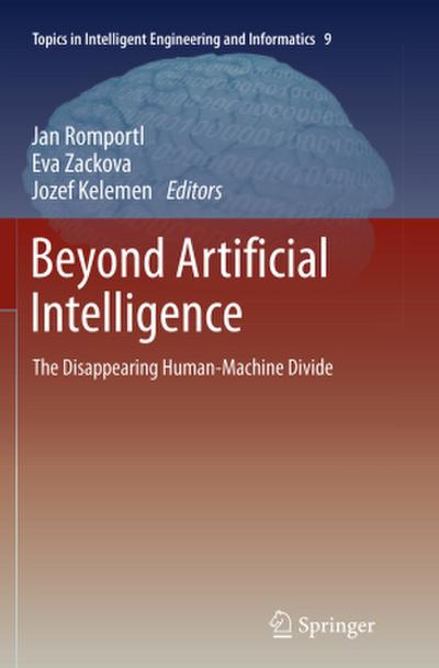 Beyond Artificial Intelligence