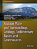 Arabian Plate and Surroundings: Geology, Sedimentary Basins and Georesources