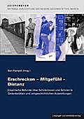 Erschrecken - Mitgefühl - Distanz