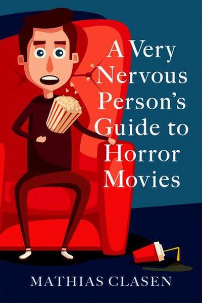 A Very Nervous Person’s Guide to Horror Movies