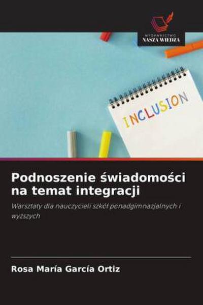 Podnoszenie ¿wiadomo¿ci na temat integracji