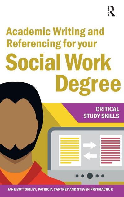 Academic Writing and Referencing for your Social Work Degree