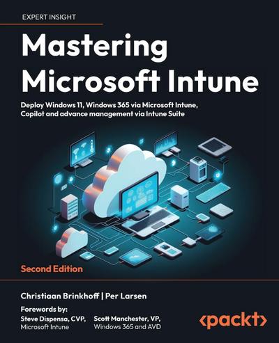 Mastering Microsoft Intune - Second Edition