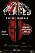 Crime Places. Bar der Dämonen