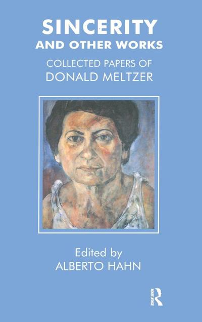 Sincerity and Other Works