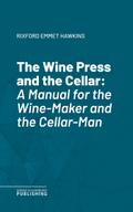 The Wine Press and the Cellar