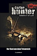 Dorian Hunter 12 - Der Gast aus dem Totenreich