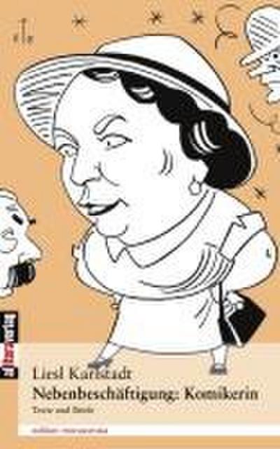 Nebenbeschäftigung: Komikerin