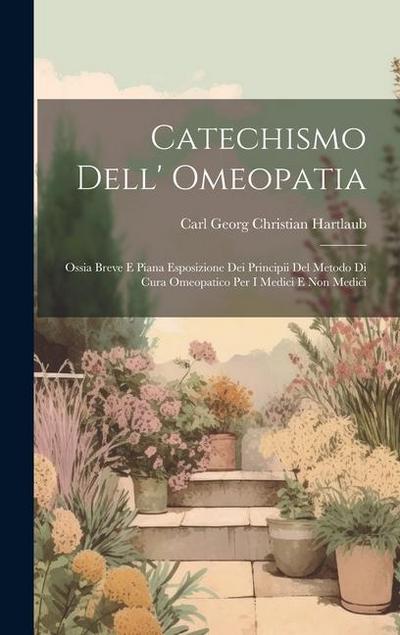 Catechismo Dell’ Omeopatia