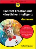 Content Creation mit Künstlicher Intelligenz für Dummies