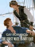 Gay Romance: The First Mate Is Not Easy
