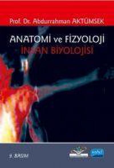 Anatomi ve Fizyoloji - Insan Biyolojisi