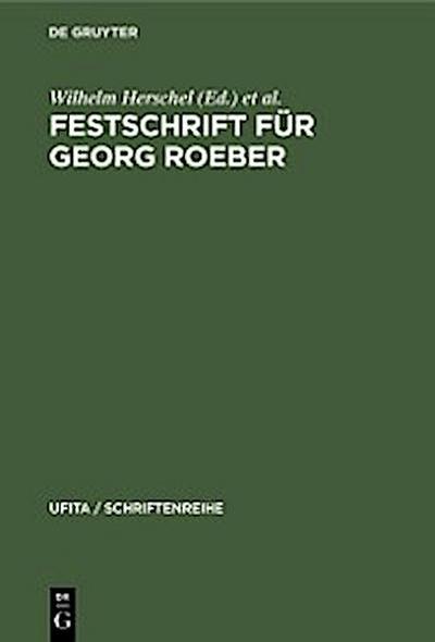 Festschrift für Georg Roeber
