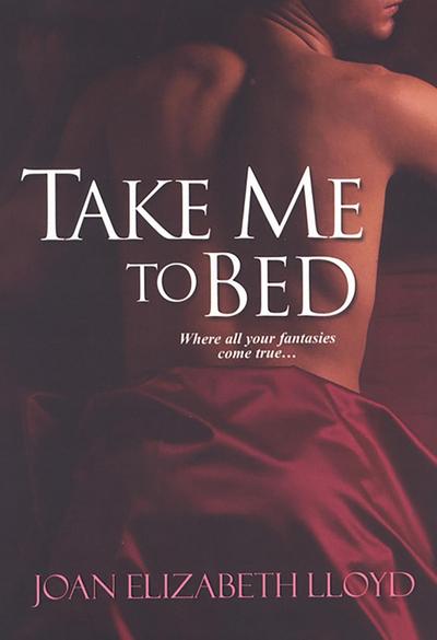 Take Me To Bed