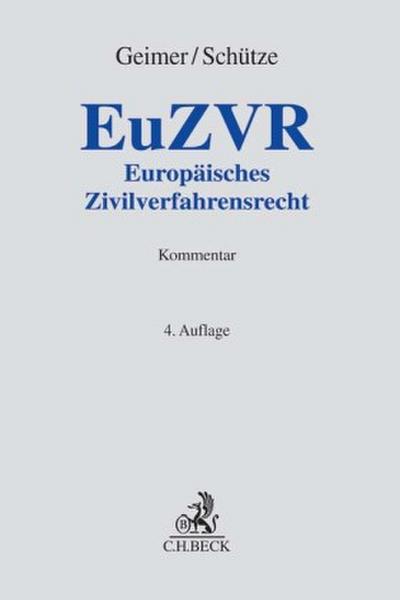 Europäisches Zivilverfahrensrecht. EuZVR