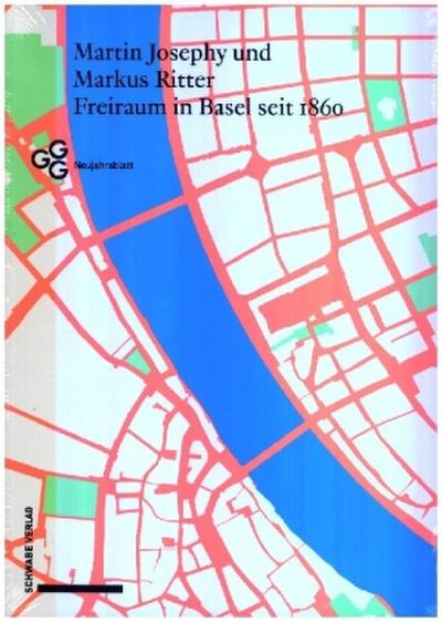 Freiraum in Basel seit 1860