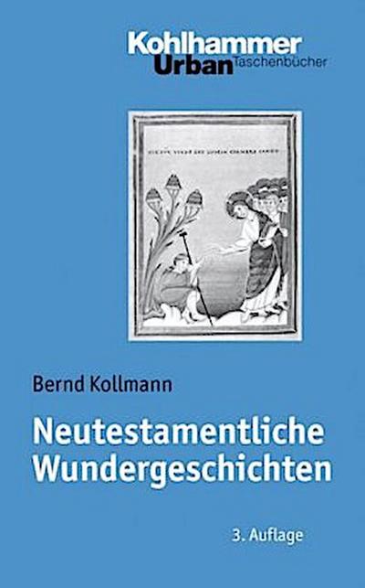 Neutestamentliche Wundergeschichten