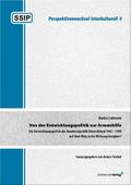Von der Entwicklungspolitik zur Armenhilfe