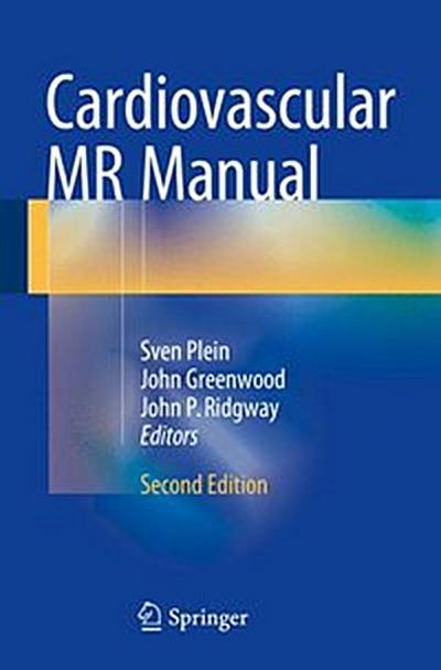 Cardiovascular MR Manual