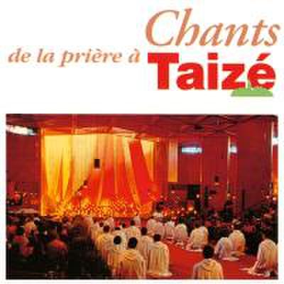 Diverse: Taiz’: Chants de la pri¿re ... Taiz’
