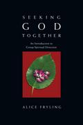 Seeking God Together